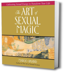 The art of sexual magic - book of Margot Anand